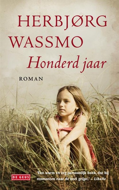 Honderd jaar, Herbjørg Wassmo - Paperback - 9789044518962