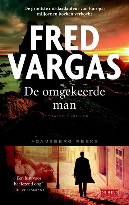 De omgekeerde man, Fred Vargas - Paperback - 9789044519013