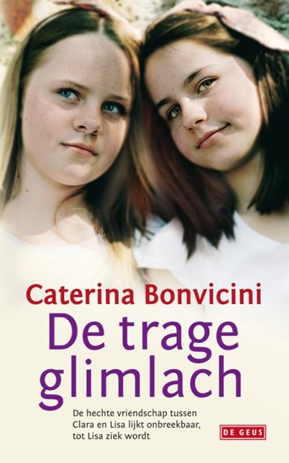 Trage glimlach, Caterina Bonvicini - Paperback - 9789044519815