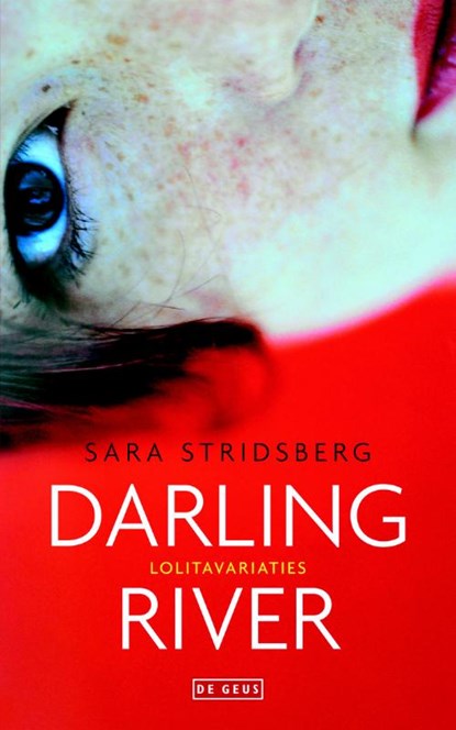 Darling river, Sara Stridsberg - Paperback - 9789044520293