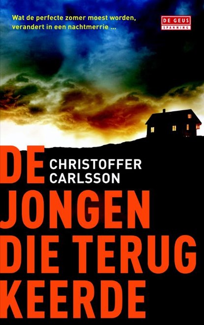 De jongen die terugkeerde, Christoffer Carlsson - Paperback - 9789044520361