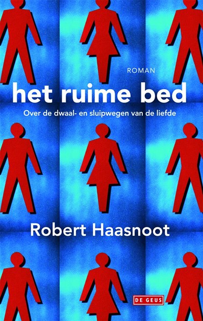 ruime bed, Robert Haasnoot - Ebook - 9789044521054