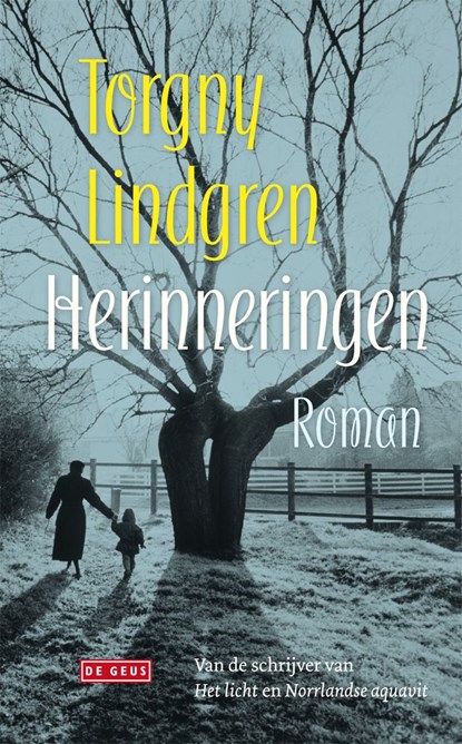 Herinneringen, Torgny Lindgren - Ebook - 9789044523126