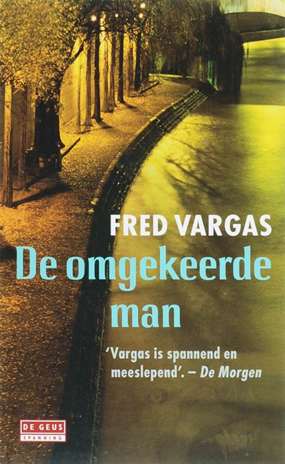 omgekeerde man, Fred Vargas - Paperback - 9789044524710