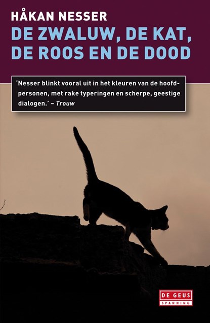 De zwaluw, de kat, de roos en de dood, Håkan Nesser - Ebook - 9789044524826