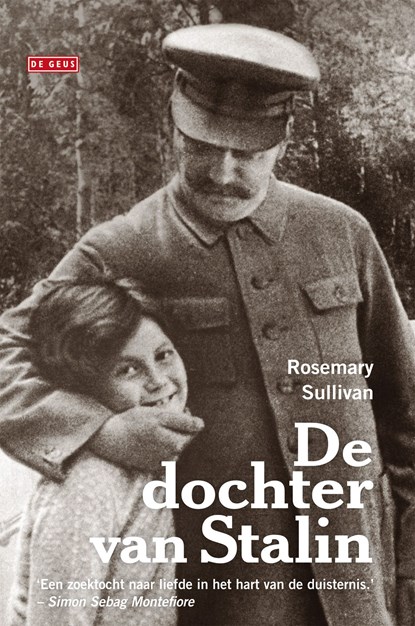 De dochter van Stalin, Rosemary Sullivan - Ebook - 9789044525113