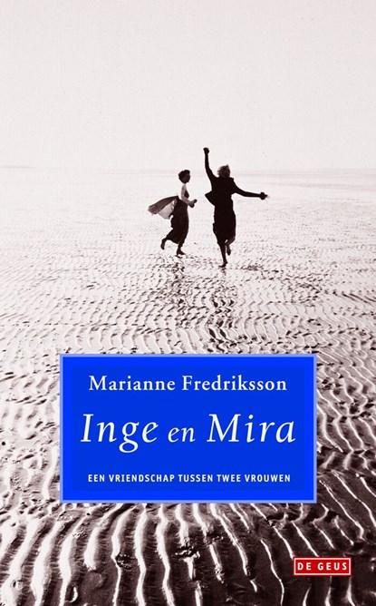 Inge en Mira, Marianne Fredriksson - Ebook - 9789044525601