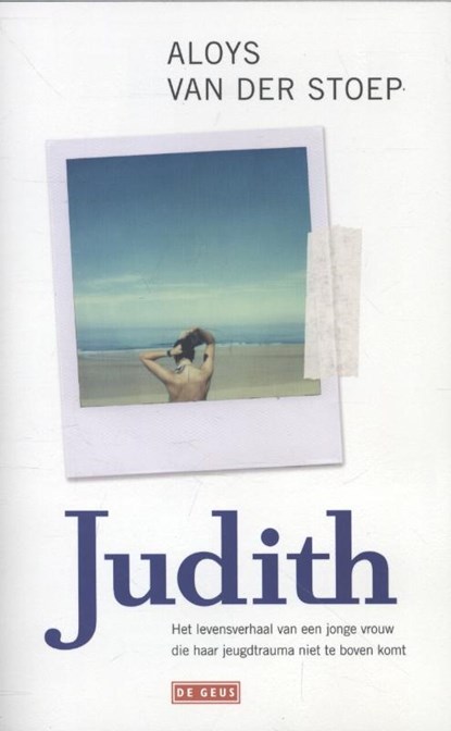 Judith, Aloys van der Stoep - Paperback - 9789044525939