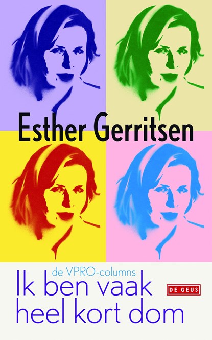 Ik ben vaak heel kort dom, Esther Gerritsen - Ebook - 9789044526394