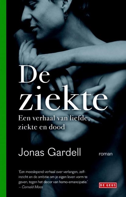 De ziekte, Jonas Gardell - Ebook - 9789044526820