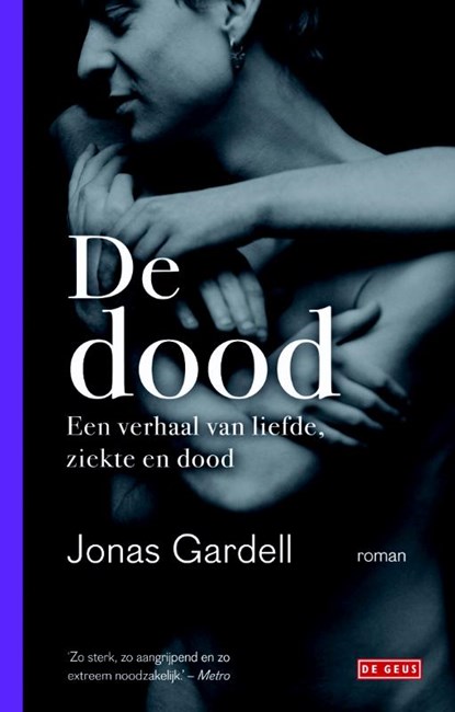 De dood, Jonas Gardell - Gebonden - 9789044526837