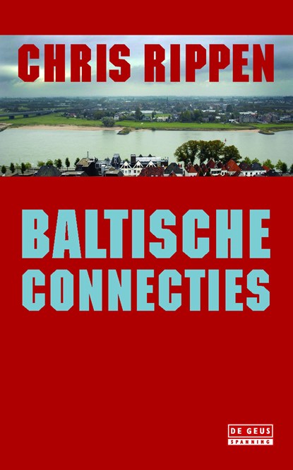 Baltische connecties, Chris Rippen - Ebook - 9789044527247
