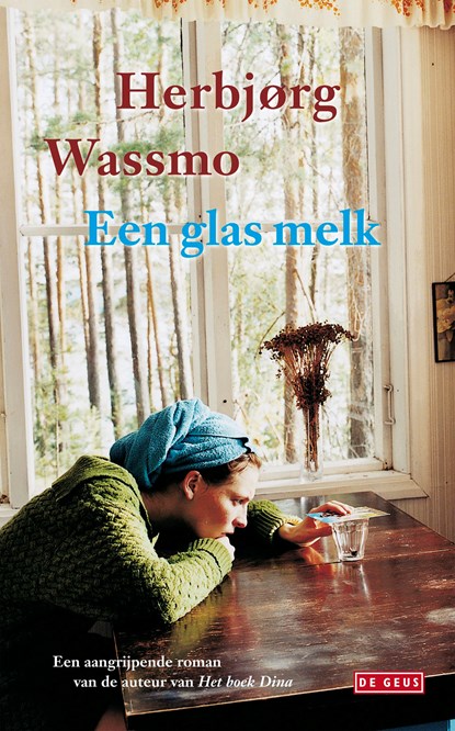 Een glas melk, Herbjørg Wassmo - Ebook - 9789044528930