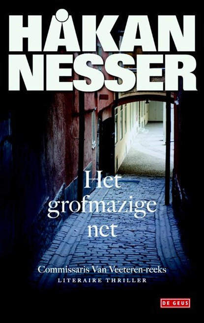 Het grofmazige net, Håkan Nesser - Paperback - 9789044529784
