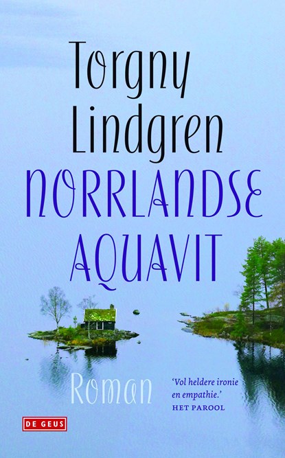 Norrlandse aquavit, Torgny Lindgren - Ebook - 9789044530490