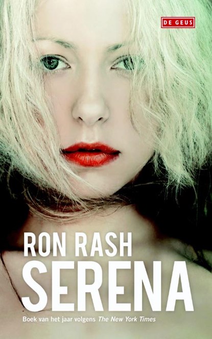 Serena, Ron Rash - Paperback - 9789044531336