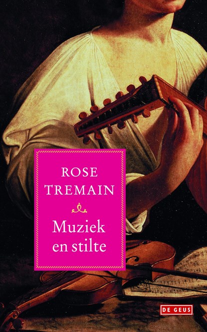 Muziek en stilte, Rose Tremain - Ebook - 9789044531886
