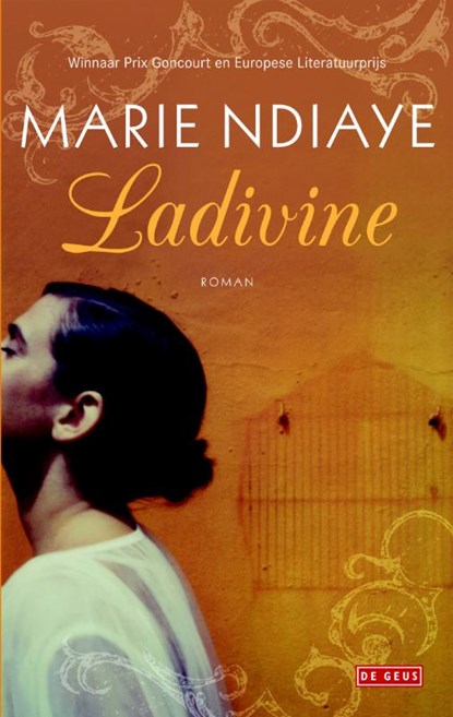 Ladivine, Marie NDiaye - Paperback - 9789044532708