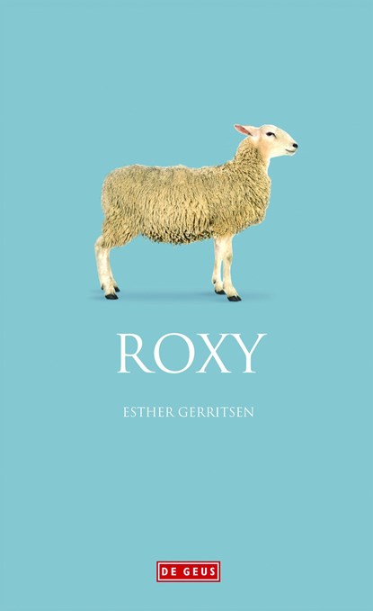 Roxy, Esther Gerritsen - Ebook - 9789044533408