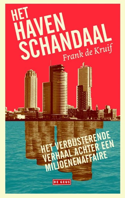 Het havenschandaal, Frank de Kruif - Paperback - 9789044535808