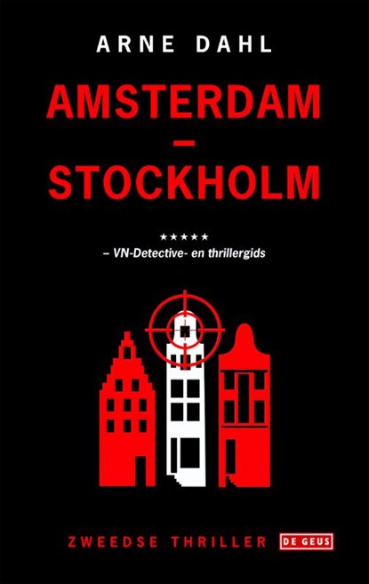 Amsterdam-Stockholm, Arne Dahl - Paperback - 9789044535907