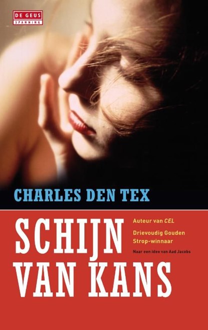 Schijn van kans, Charles den Tex - Ebook - 9789044536188