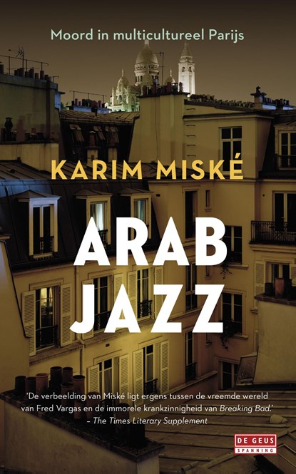 Arab Jazz, Karim Miské - Ebook - 9789044536263