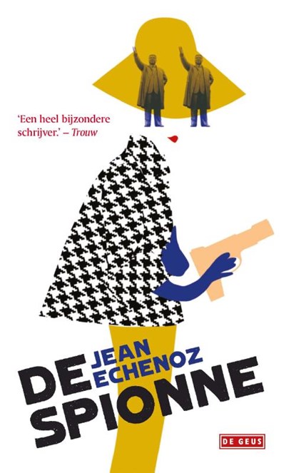 De spionne, Jean Echenoz - Gebonden - 9789044536324