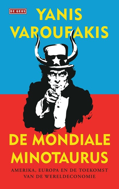 De mondiale minotaurus, Yanis Varoufakis - Ebook - 9789044538342