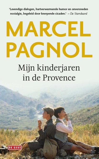 Mijn kinderjaren in de Provence, Marcel Pagnol - Paperback - 9789044539073