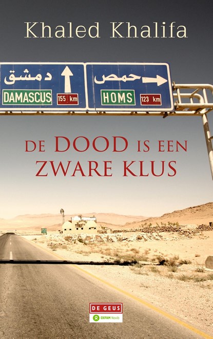 De dood is een zware klus, Khaled Khalifa - Ebook - 9789044539295