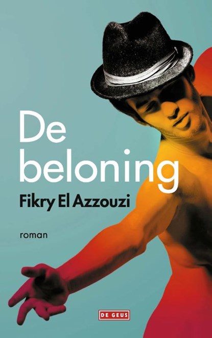 De beloning, Fikry El Azzouzi - Paperback - 9789044539752