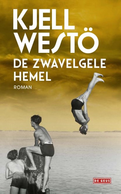 De zwavelgele hemel, Kjell Westö - Paperback - 9789044539776