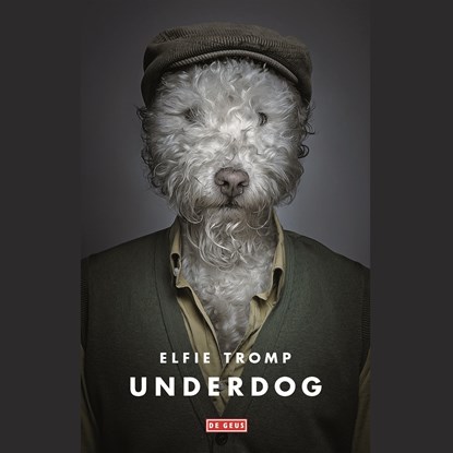 Underdog, Elfie Tromp - Luisterboek MP3 - 9789044539837