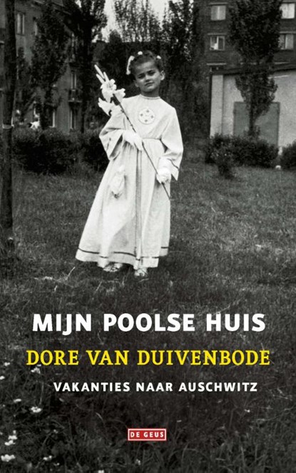 Mijn Poolse huis, Dore van Duivenbode - Paperback - 9789044540055