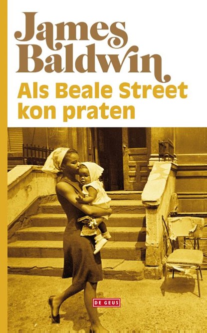 Als Beale Street kon praten, James Baldwin - Paperback - 9789044540406