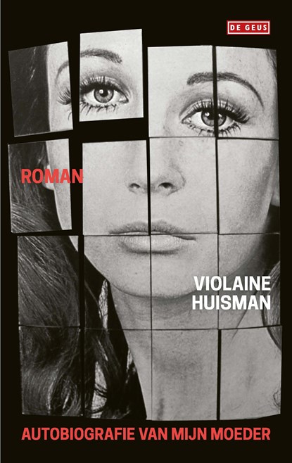 Autobiografie van mijn moeder, Violaine Huisman - Ebook - 9789044540727