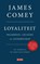 Loyaliteit, James Comey - Paperback - 9789044541144