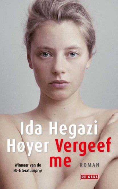 Vergeef me, Ida Hegazi Høyer - Paperback - 9789044541250