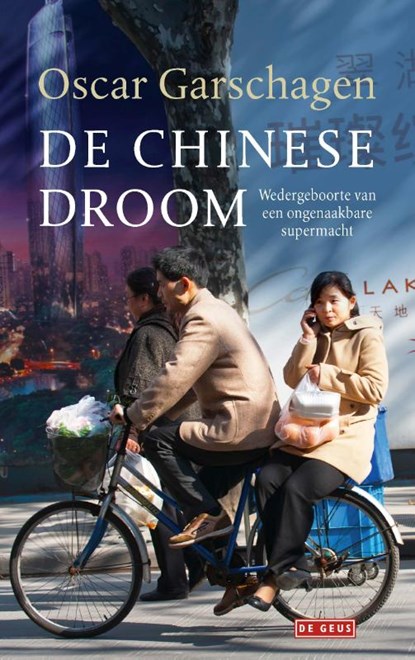 De Chinese Droom, Oscar Garschagen - Paperback - 9789044541595