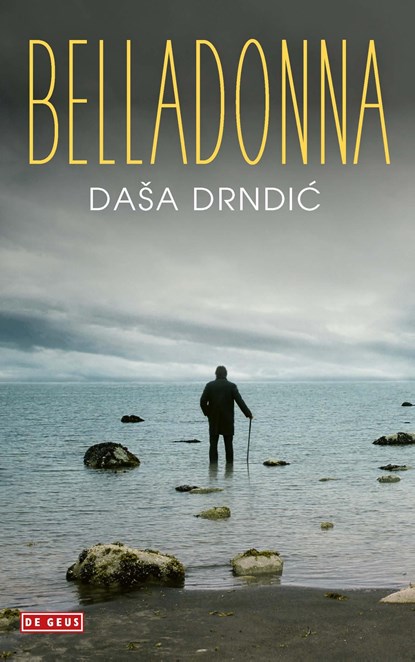 Belladonna, Daša Drndić - Ebook - 9789044541885