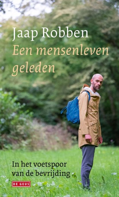 Een mensenleven geleden, Jaap Robben - Paperback - 9789044543193