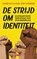 De strijd om identiteit, Christiaan Ruijgrok - Paperback - 9789044544077