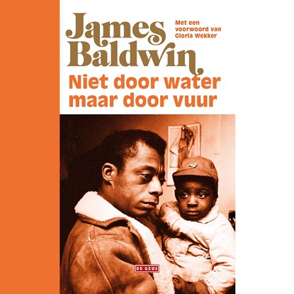 Niet door water, maar door vuur, James Baldwin - Luisterboek MP3 - 9789044544350