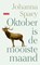 Oktober is de mooiste maand, Johanna Spaey - Paperback - 9789044545364