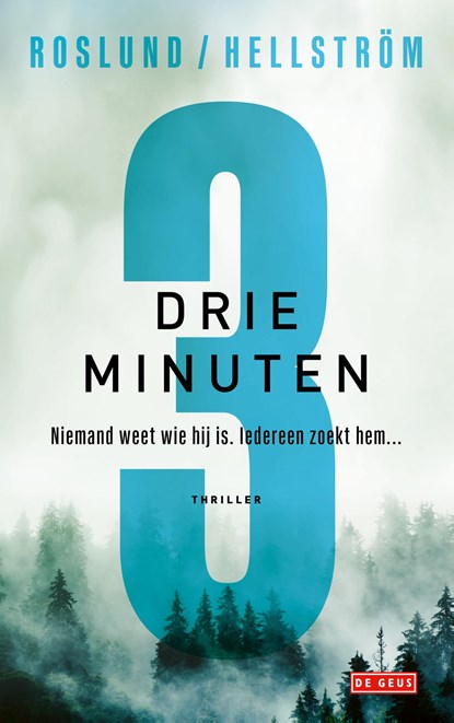 Drie minuten, Anders Roslund ; Börge Hellström - Paperback - 9789044545623