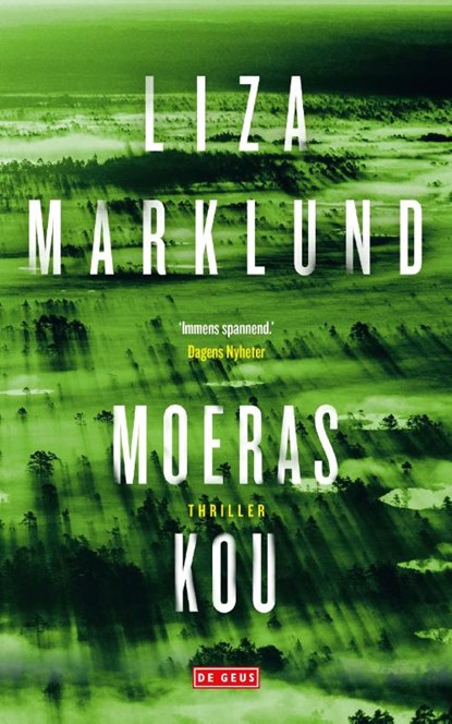Moeraskou, Liza Marklund - Paperback - 9789044546255