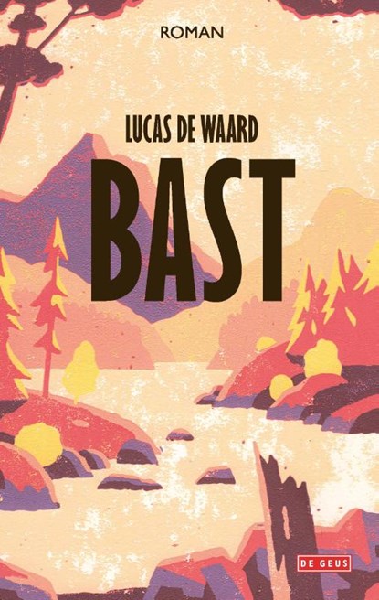 Bast, Lucas de Waard - Paperback - 9789044546842