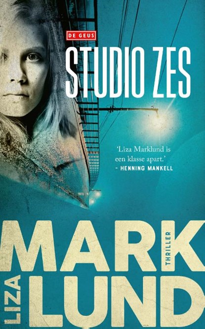 Studio Zes, Liza Marklund - Paperback - 9789044547498