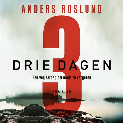 Drie dagen, Anders Roslund - Luisterboek MP3 - 9789044548075